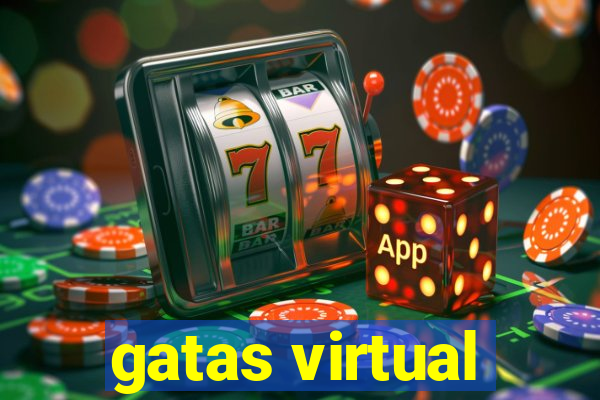 gatas virtual